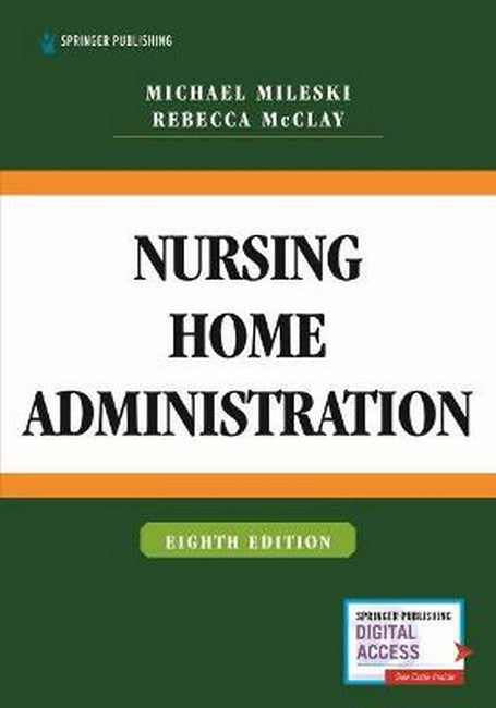 Nursing Home Administration 8/e