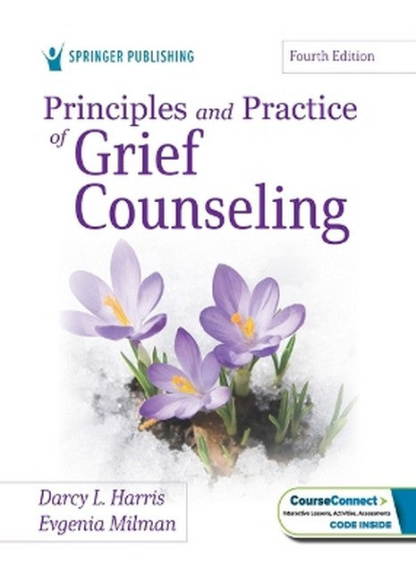 Principles and Practice of Grief Counseling