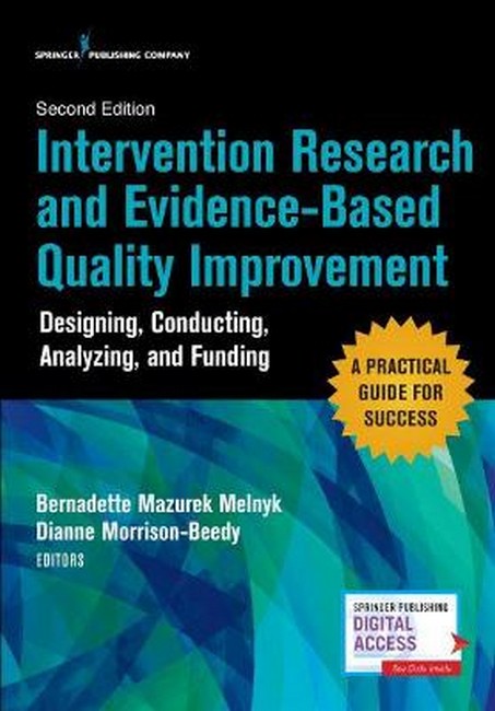 Intervention Research and Evidence-Based Quality Improvement, Second Edition 2/e