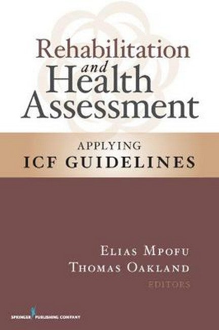 Rehabilitation and Health Assessment