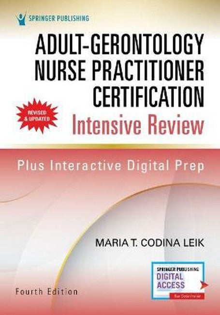 Adult-Gerontology Nurse Practitioner Certification Intensive Review, Fourth Edition 4/e