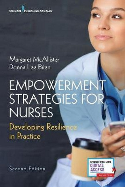 Empowerment Strategies for Nurses, Second Edition 2/e