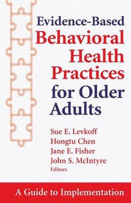 Evidence Based Health Practices for Older Adults
