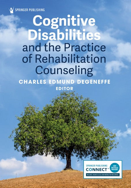 Cognitive Disabilities and the Practice of Rehabilitation Counseling