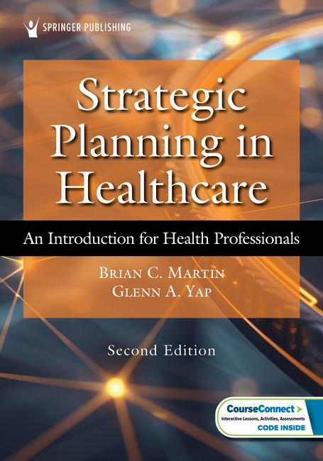 Strategic Planning in Healthcare 2/e