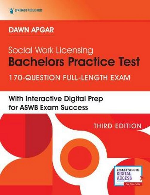 Social Work Licensing Bachelors Practice Test 3/e