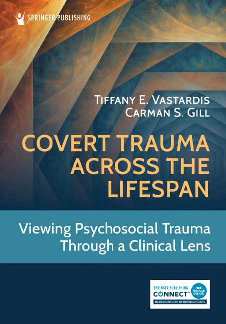 Covert Trauma Across the Lifespan