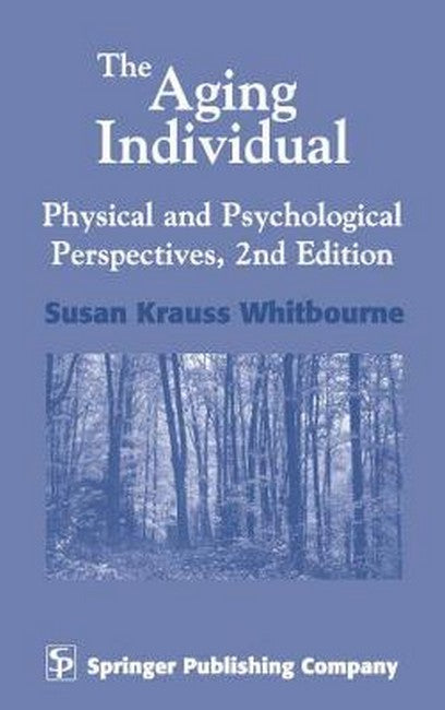 The Aging Individual 2/e