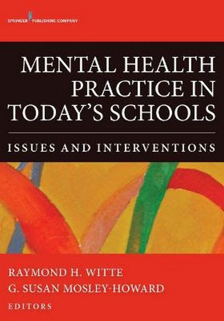 Mental Health Practice in Today's Schools