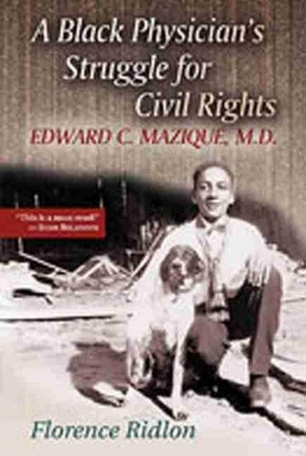 Black Physicians Struggle for Civil Rights