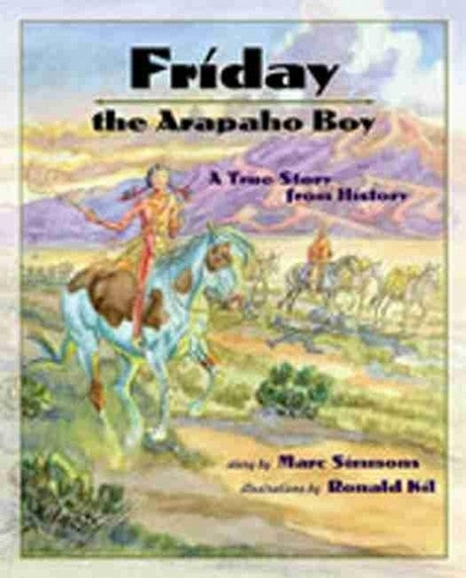 Friday the Arapaho Boy