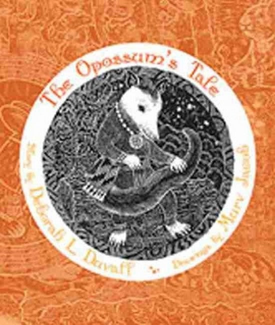 Opossum's Tale
