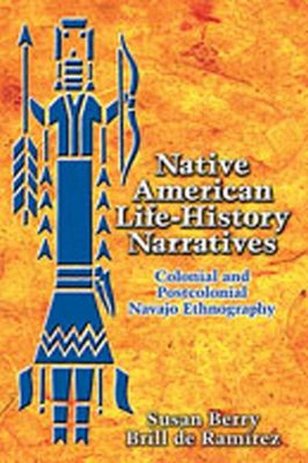 Native American Life-history Narratives