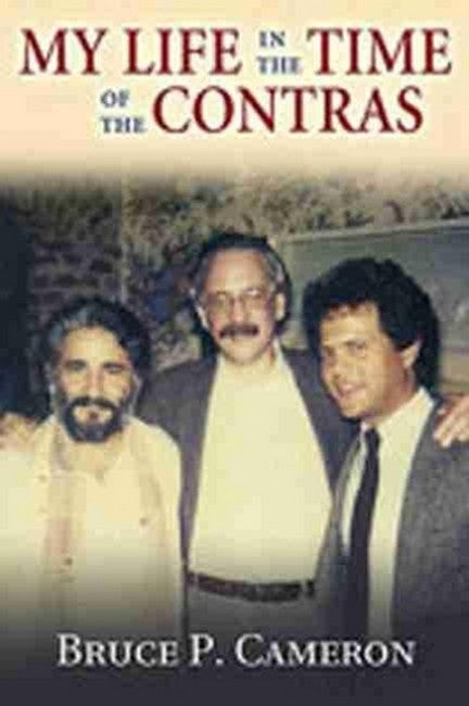 My Life in the Time of the Contras