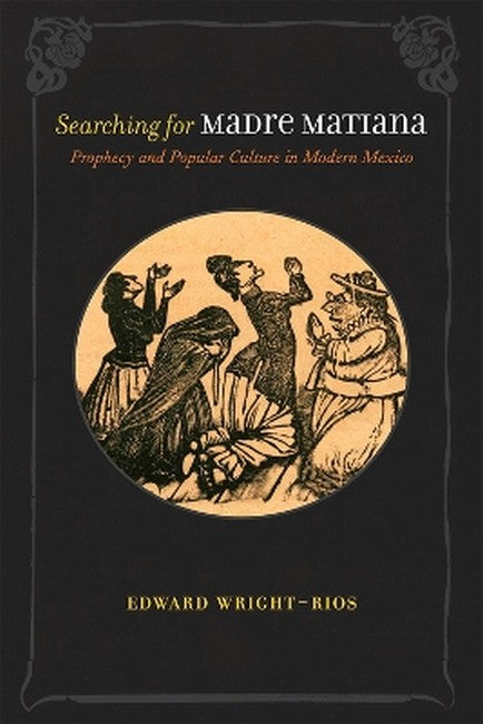 Searching for Madre Matiana