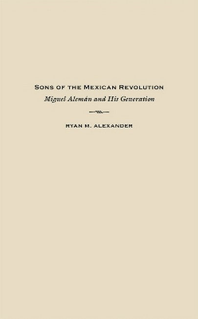 Sons of the Mexican Revolution