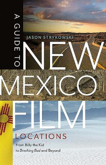 A Guide to New Mexico Film Locations