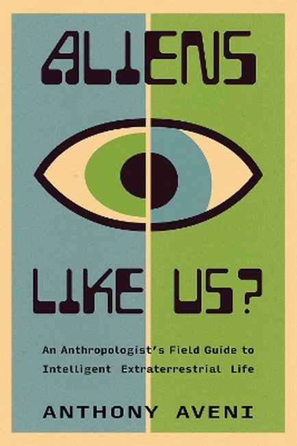 Aliens Like Us?
