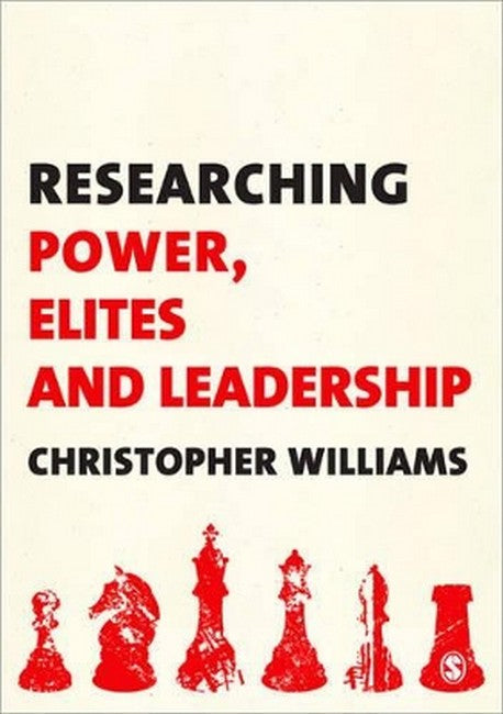 Researching Power, Elites and Leadership