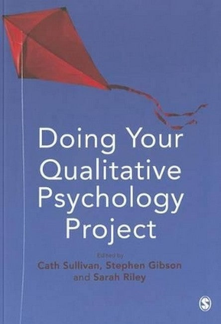 Doing Your Qualitative Psychology Project