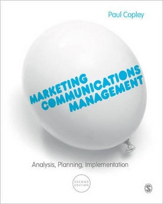 Marketing Communications Management 2/e