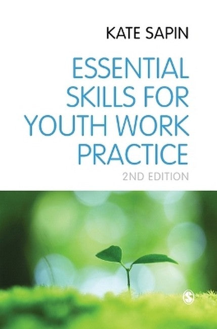 Essential Skills for Youth Work Practice 2/e