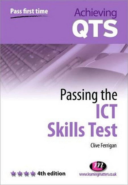 Passing the ICT Skills Test 4/e