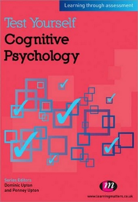 Test Yourself: Cognitive Psychology