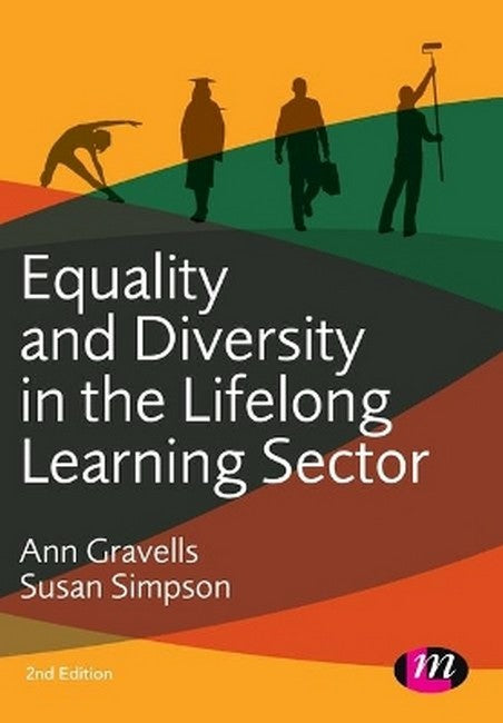 Equality and Diversity in the Lifelong Learning Sector 2/e
