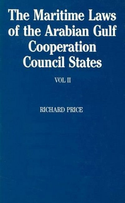 The Maritime Laws of the Arabian Gulf Cooperation Council States