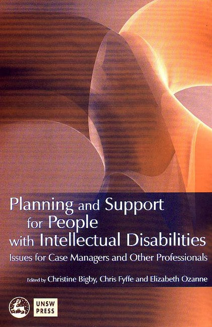 Planning and Support for People with Intellectual Disabilities: Issues f