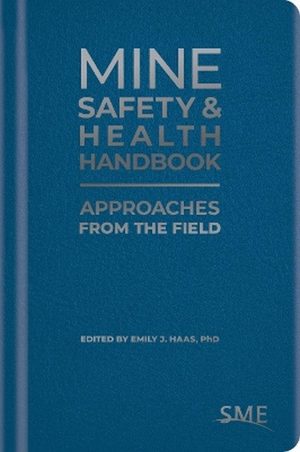 Mine Safety & Health Handbook