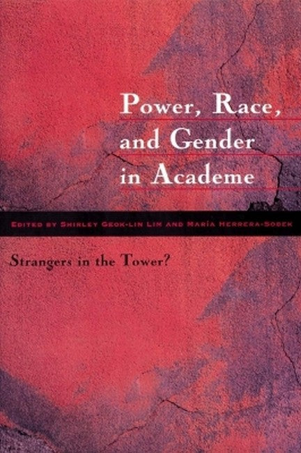 Power, Race and Gender in Academe