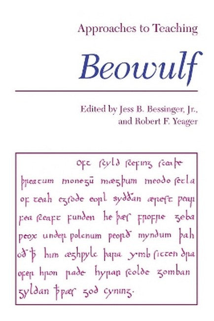 Approaches to Teaching Beowulf