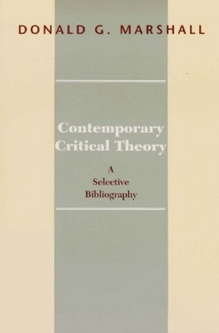 Contemporary Critical Theory