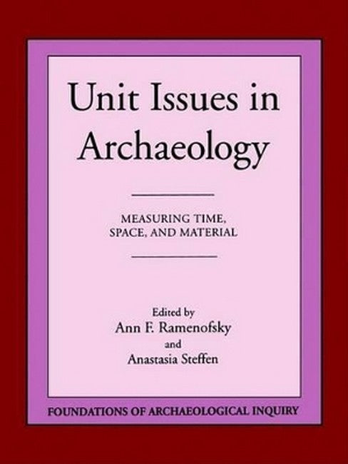 Unit Issues in Archaeology