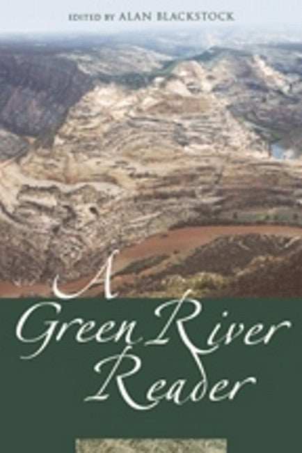 A Green River Reader
