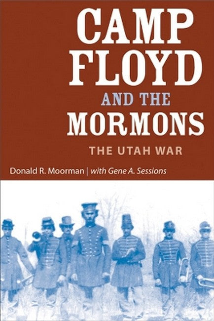 Camp Floyd and the Mormons
