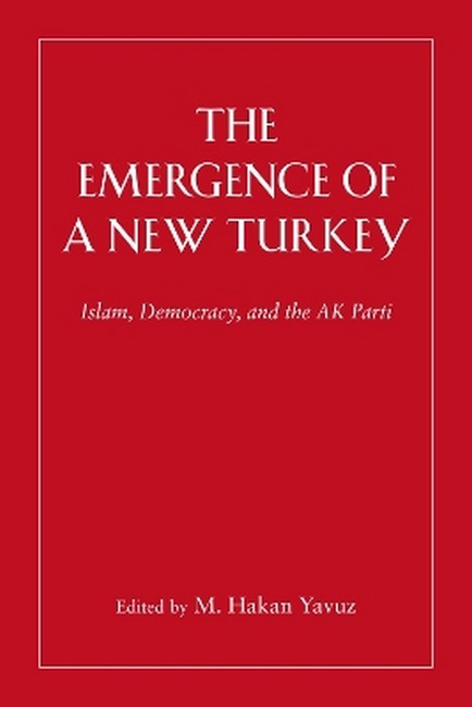 The Emergence of a New Turkey
