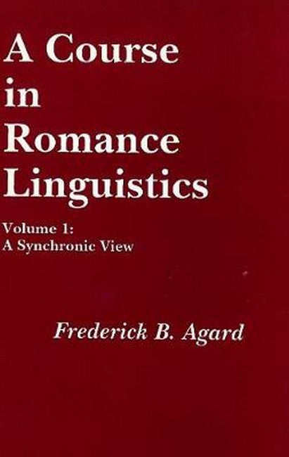A Course in Romance Linguistics
