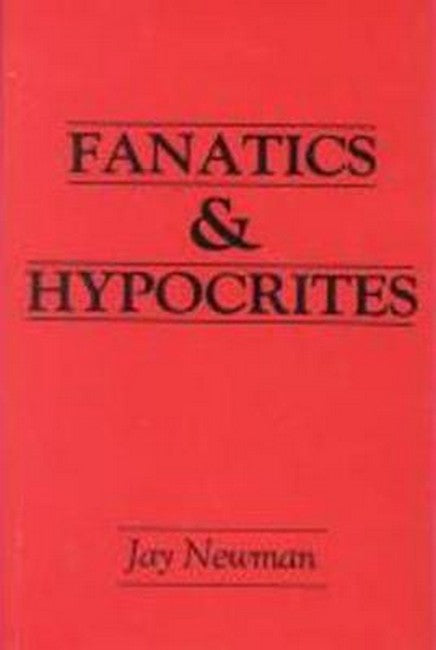 Fanatics and Hypocrites