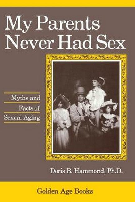 My Parents Never Had Sex