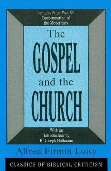 The Gospel and the Church