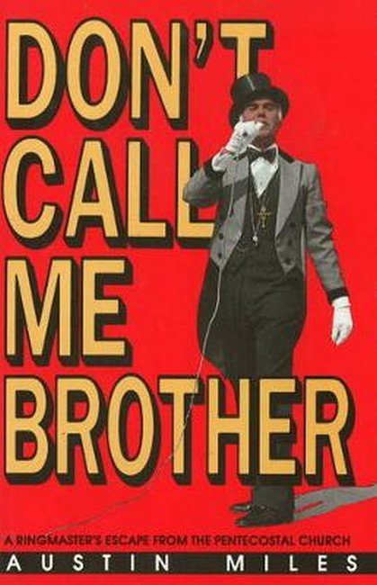 Don't Call Me Brother