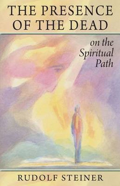 The Presence of the Dead on the Spiritual Path