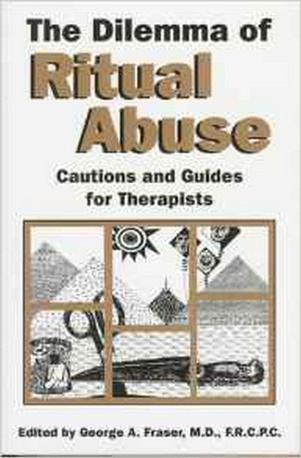 The Dilemma of Ritual Abuse