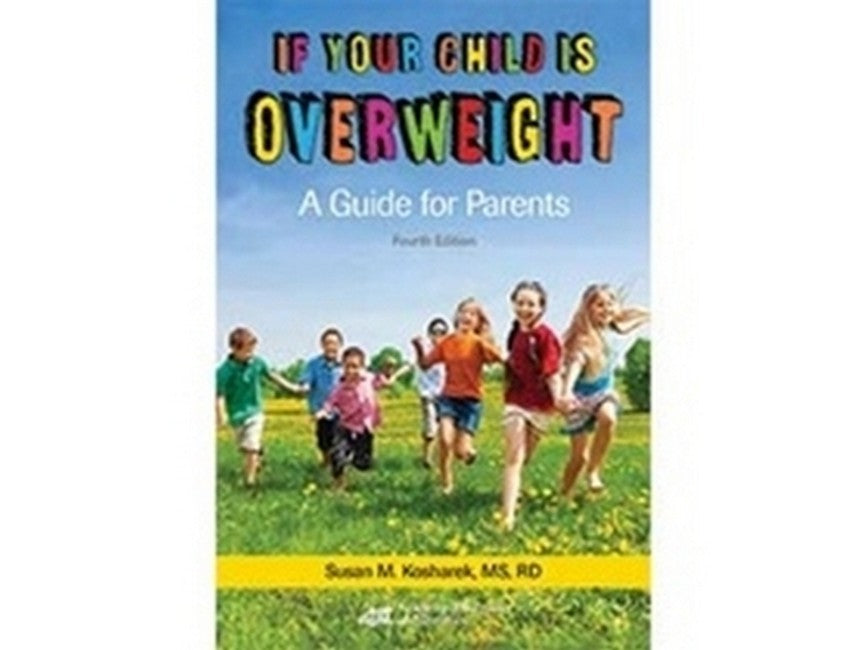 If Your Child Is Overweight 4/e