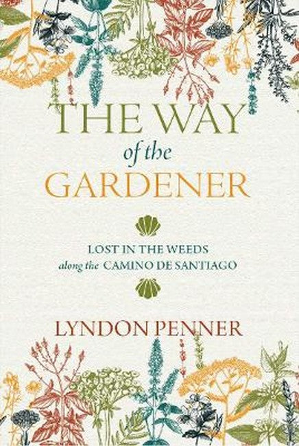 The Way of the Gardener