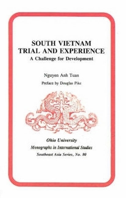 South Vietnam Trial and Experience