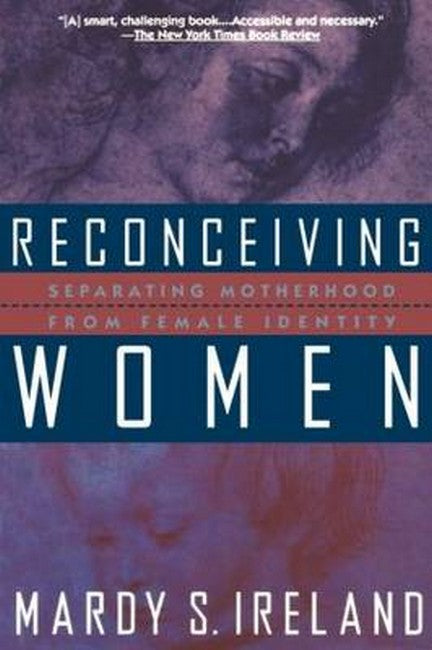 Reconceiving Women